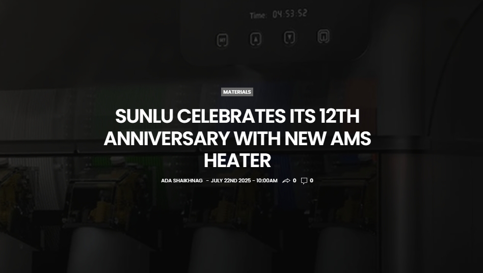 SUNLU célèbre son 12e anniversaire avec le nouveau radiateur SUNLU AMS