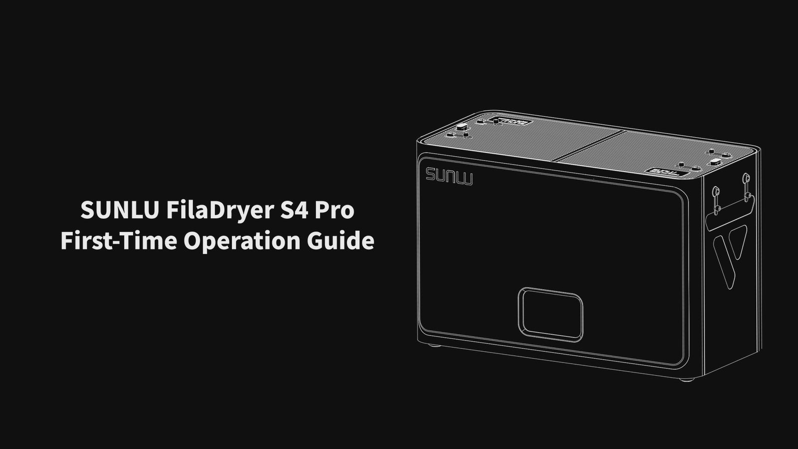 SUNLU FilaDryer S4 Pro : Guide de première utilisation